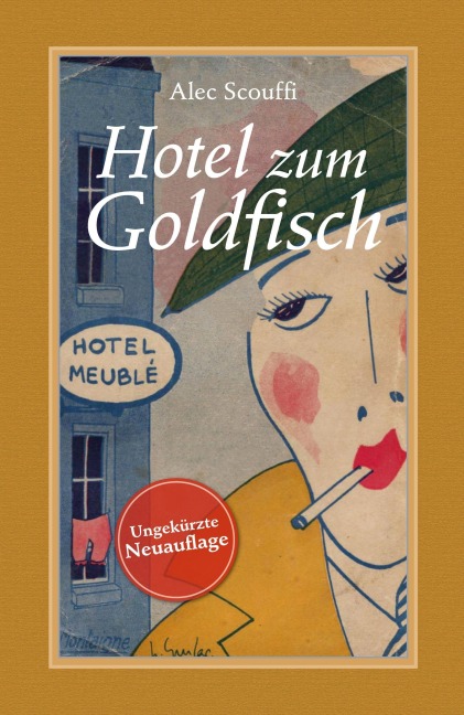 Hotel zum Goldfisch - Alec Scouffi