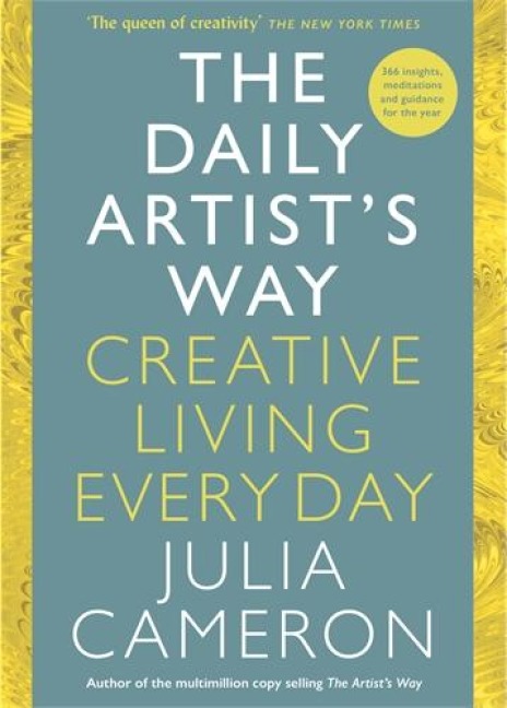 The Daily Artist's Way - Julia Cameron