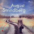 Cover-Bild zum Titel 'Ensam' von 'August Strindberg'