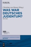 Cover-Bild zum Titel 'Was war deutsches Judentum?' von ''