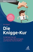 Die Knigge-Kur - Kai Oppel