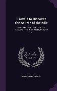Cover-Bild zum Titel 'Travels to Discover the Source of the Nile: In the Years 1768, 1769, 1770, 1771, 1772, and 1773. In six Volumes Volume 6' von 'James Bruce'