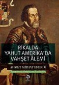 Cover-Bild zum Titel 'Rikalda Yahut Amerikada Vahset Alemi' von 'Ahmet Mithat Efendi'