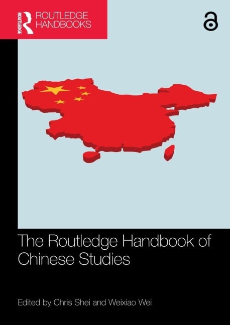 The Routledge Handbook of Chinese Studies - 