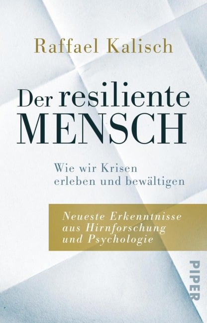 Der resiliente Mensch - Raffael Kalisch