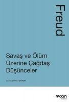 Savas ve Ölüm Üzerine Cagdas Düsünceler - Sigmund Freud