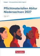 Cover-Bild zum Titel 'Context - Schwerpunktthema Abitur Englisch - Pflichtmaterialien Abitur Niedersachsen 2027 - Textheft - Zu allen Materialien für das grundlegende und erhöhte Niveau' von 'Martina Baasner, Peter Hohwiller, Eva Runge, Wiebke Bettina Dietrich, Claudia Krapp'