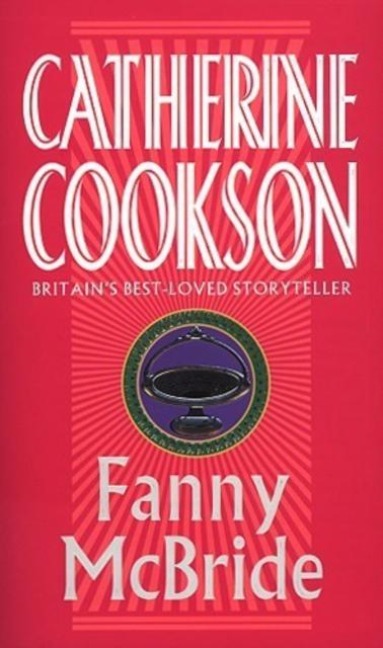 Fanny McBride - Catherine Cookson