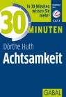  30 Minuten Achtsamkeit