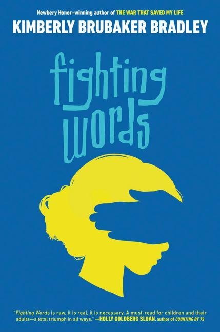 Fighting Words - Kimberly Brubaker Bradley