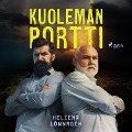 Cover-Bild zum Titel 'Kuoleman portti' von 'Heleena Lönnroth'