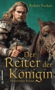 Cover-Bild zum Titel 'Der Reiter der Königin' von 'Robert Focken'