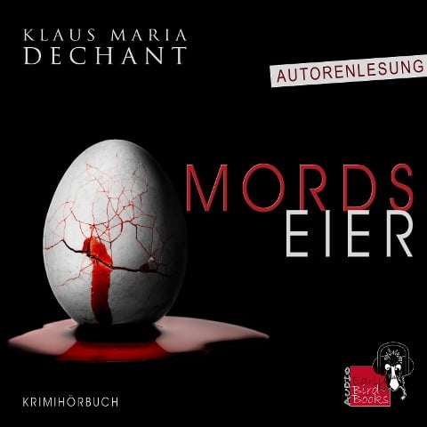 Mordseier - Klaus Maria Dechant, Marc Plischke
