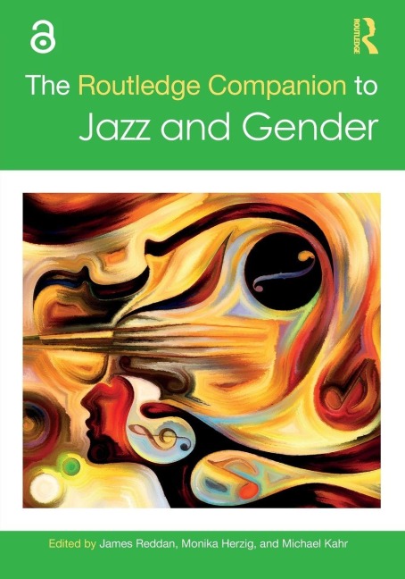 The Routledge Companion to Jazz and Gender - 