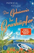 Cover-Bild zum Titel 'Das Geheimnis der Grashüpfer' von 'Patricia Koelle'