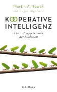Cover-Bild zum Titel 'Kooperative Intelligenz' von 'Martin A. Nowak, Roger Highfield'