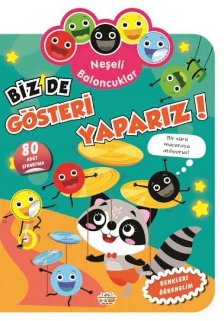 Neseli Baloncuklar - Biz De Gösteri Yapariz - Ersan Güngör
