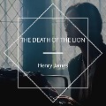 Cover-Bild zum Titel 'The Death of the Lion' von 'Henry James'