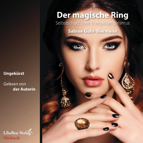Der magische Ring - Sabine Guhr-Biermann