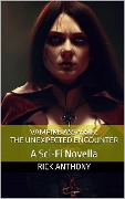 Cover-Bild zum Titel 'Vampire Assassin: The Unexpected Encounter' von 'Rick Anthony'