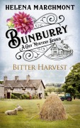 Cover-Bild zum Titel 'Bunburry - Bitter Harvest' von 'Helena Marchmont'