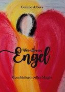 Cover-Bild zum Titel 'Über allem ein Engel' von 'Connie Albers'