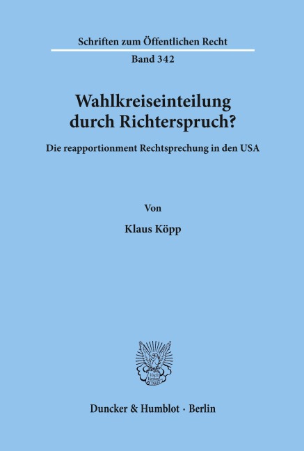 Wahlkreiseinteilung durch Richterspruch? - Klaus Köpp