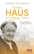 Cover-Bild zum Titel 'Kleines Haus mit offenen Türen' von 'Corrie Ten Boom'