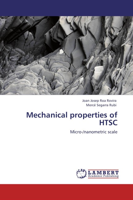 Mechanical properties of HTSC - Joan Josep Roa Rovira, Mercé Segarra Rubi