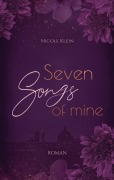 Cover-Bild zum Titel 'Seven Songs of Mine' von 'Nicole Klein'