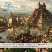 Cover-Bild zum Titel 'Life in Ancient Times' von 'KidsChoice'