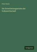 Cover-Bild zum Titel 'Die Entwickelungsstufen der Volkswirthschaft' von 'Peter Resch'