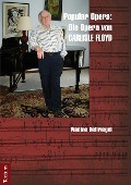 Cover-Bild zum Titel 'Popular Opera: Die Opern von Carlisle Floyd' von 'Nadine Hellriegel'