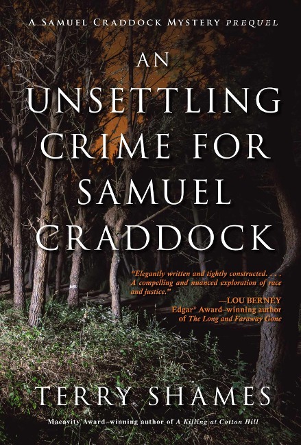 An Unsettling Crime for Samuel Craddock - Terry Shames
