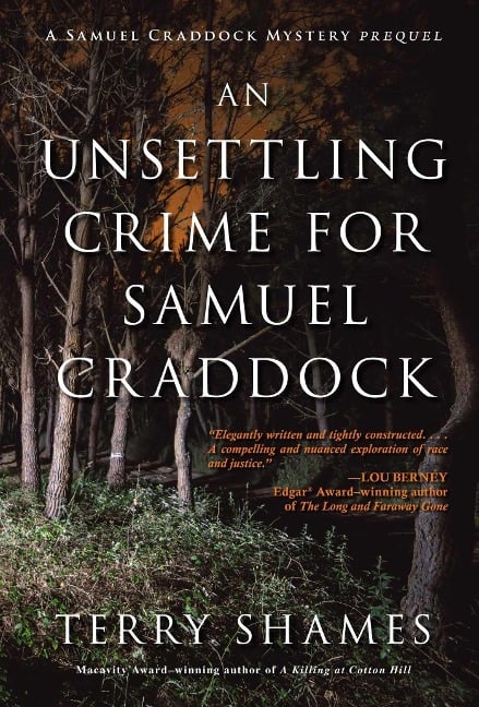 An Unsettling Crime for Samuel Craddock - Terry Shames