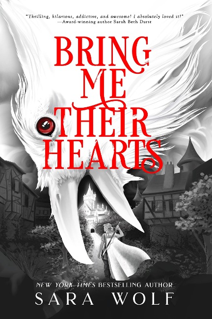 Bring Me Their Hearts - Sara Wolf