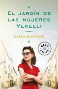 El jardin de las mujeres Verelli - Carla Montero