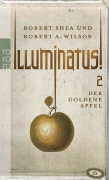 Cover-Bild zum Titel 'Illuminatus! Der goldene Apfel' von 'Robert Shea, Robert A. Wilson'