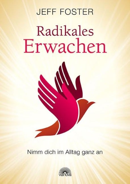 Radikales Erwachen - Jeff Foster