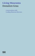 Cover-Bild zum Titel 'Donatien Grau. Living Museums' von ''