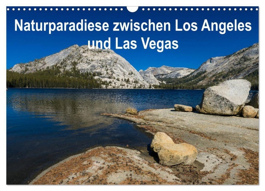 Naturparadiese zwischen Los Angeles und Las Vegas (Wandkalender 2027 DIN A3 quer), CALVENDO Monatskalender - Rolf Hitzbleck