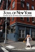 Soul of New York (Italian): Guida Alle 30 Migliori Esperienze - Tarajia Morrell
