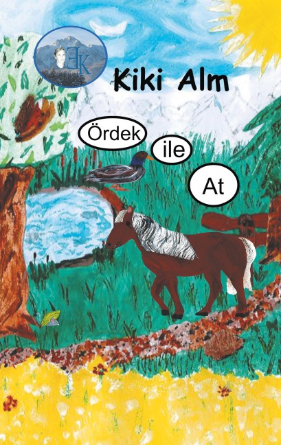 Ördek ile At - Kiki Alm
