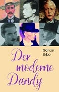 Cover-Bild zum Titel 'Der moderne Dandy' von 'Günter Erbe'