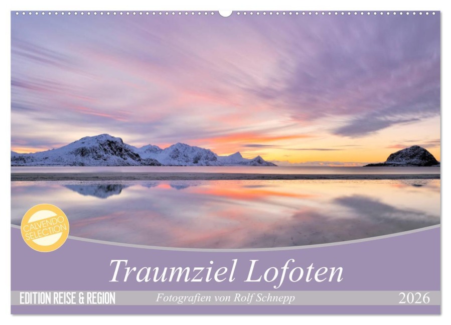 Traumziel Lofoten (Wandkalender 2026 DIN A2 quer), CALVENDO Monatskalender - Rolf Schnepp