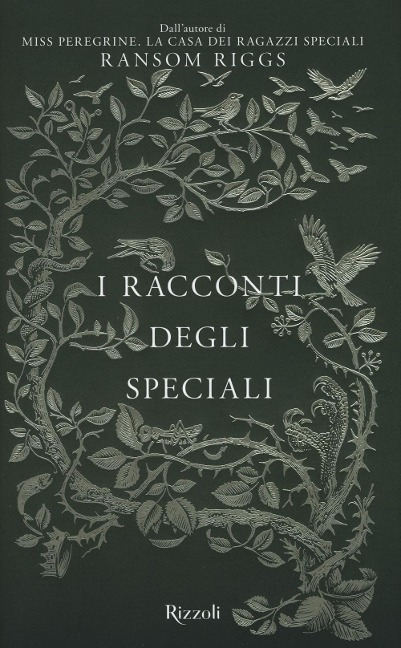 I racconti degli Speciali. Miss Peregrine - Ransom Riggs