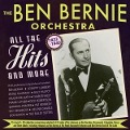 Cover-Bild zum Titel 'All The Hits And More 1923-1940' von 'The Ben Bernie Orchestra'