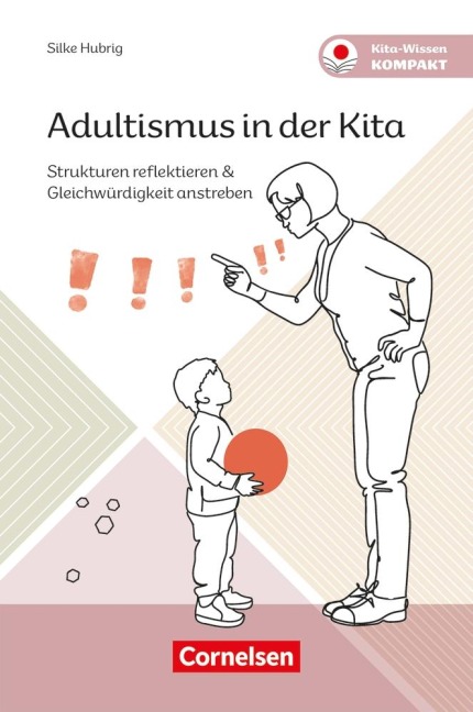 Adultismus in der Kita - Silke Hubrig