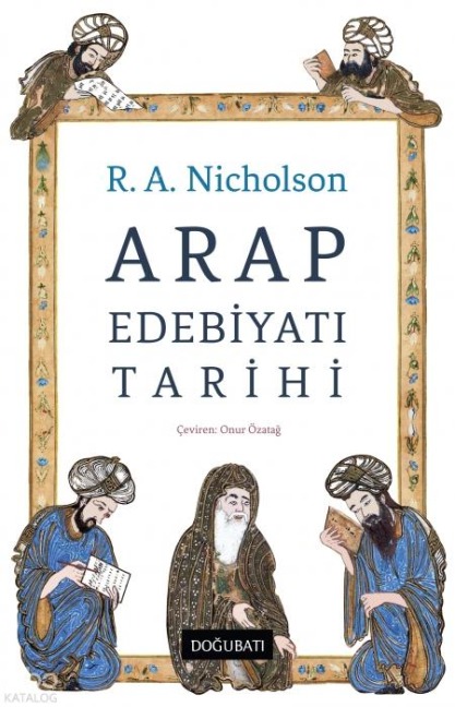 Arap Edebiyati Tarihi - R. A. Nicholson