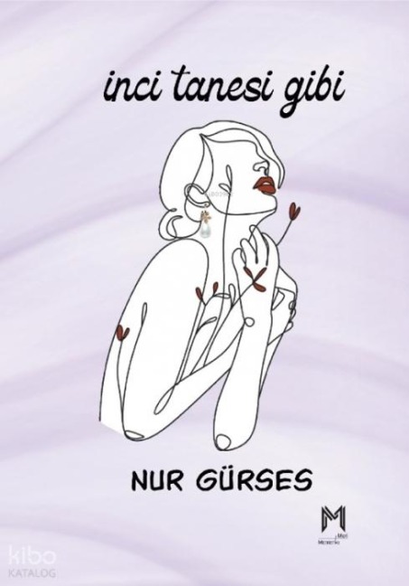 Inci Tanesi Gibi - Nur Gürses